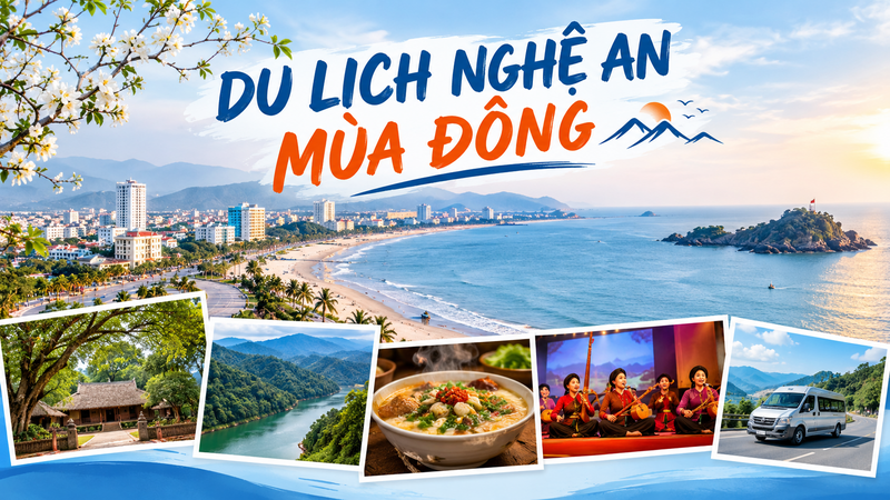 Du lịch Nghệ An mùa đông với biển Cửa Lò và các điểm đến văn hóa, sinh thái